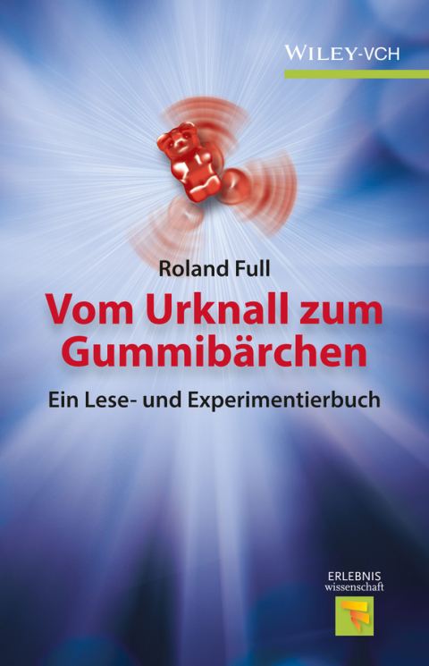 Cover image for book Vom Urknall zum Gummibärchen