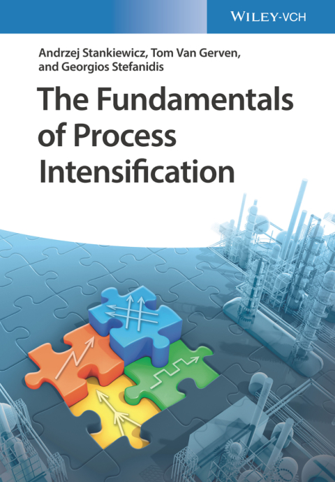 Cover image for book The Fundamentals of Process Intensification