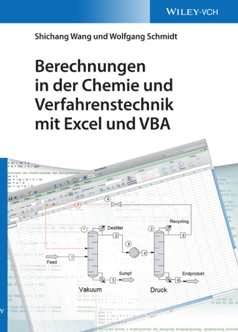 Berechnungen in der Chemie und Verfahrenstechnik mit Excel und VBA 