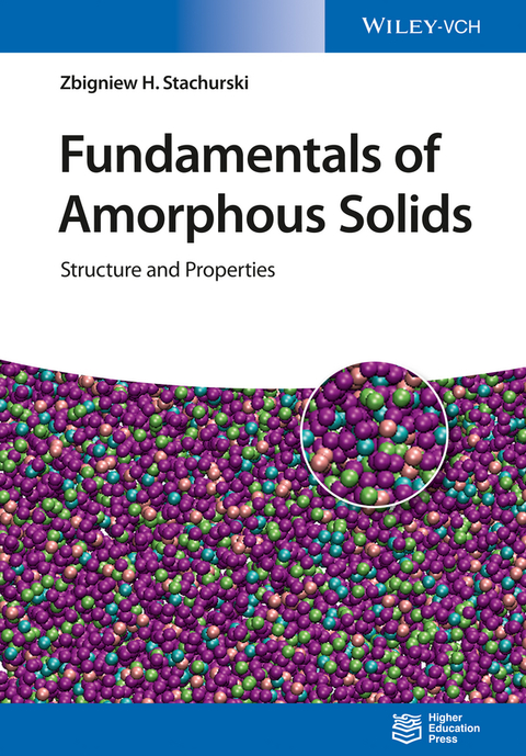 Cover image for book Fundamentals of Amorphous Solids: Structure and Properties