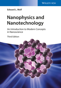Cover image: Nanophysics and Nanotechnology: An Introduction to Modern Concepts in Nanoscience 3rd edition 9783527413249