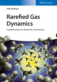 Cover image: Rarefied Gas Dynamics 1st edition 9783527413263