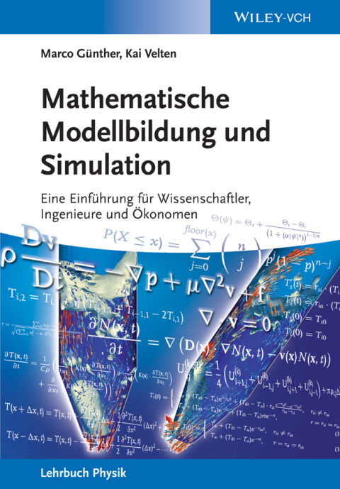 Cover image for book Mathematische Modellbildung und Simulation: Eine Einf?hrung f?r Wissenschaftler, Ingenieure und ?konomen