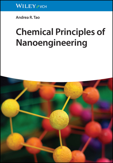 Cover image for book Chemical Principles of Nanoengineering