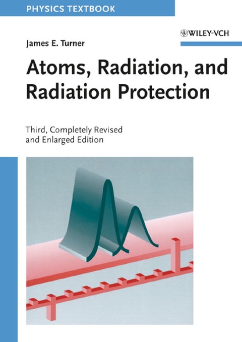 Cover image for book Atoms, Radiation and Radiation Protection