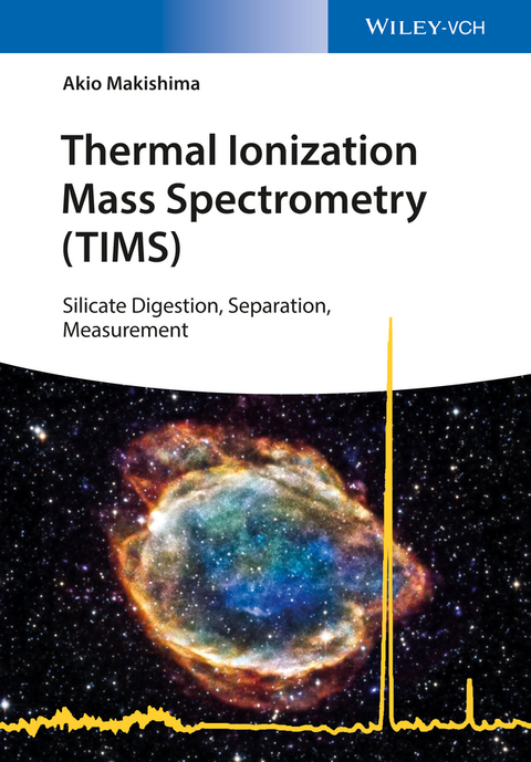 Cover image for book Thermal Ionization Mass Spectrometry (TIMS): Silicate Digestion, Separation, Measurement