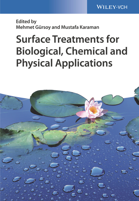 Cover image for book Surface Treatments for Biological, Chemical and Physical Applications