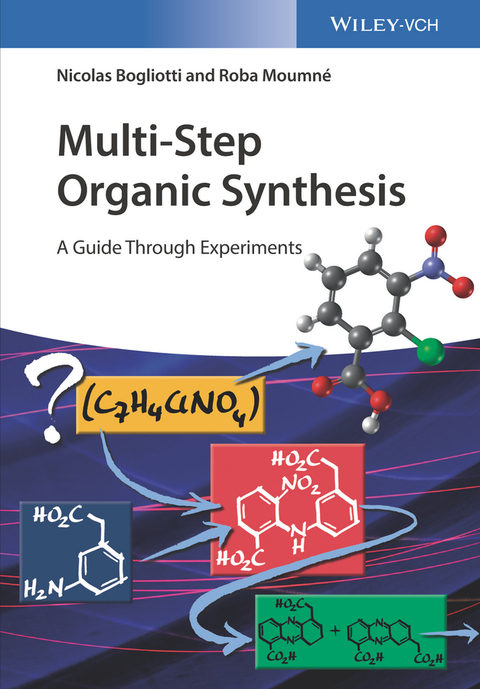 Cover image for book Multi-Step Organic Synthesis: A Guide Through Experiments