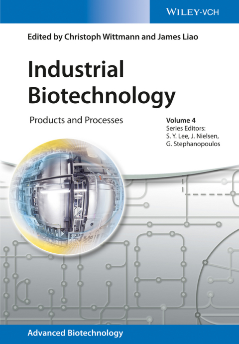 Industrial Biotechnology: Products and Processes 
