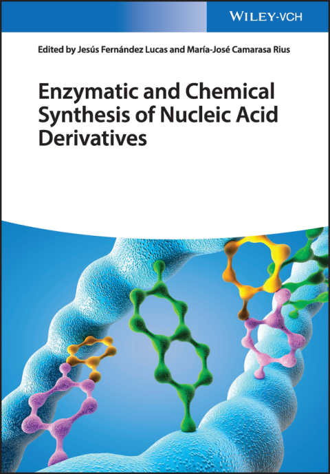 Cover image for book Enzymatic and Chemical Synthesis of Nucleic Acid Derivatives