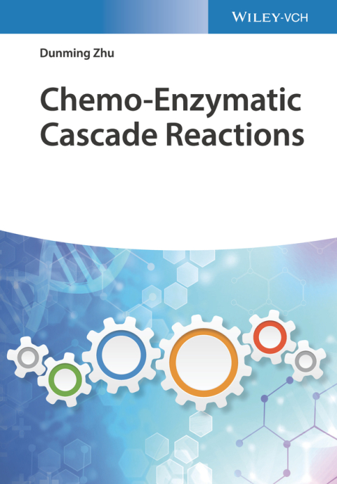 Cover image for book Chemo-Enzymatic Cascade Reactions