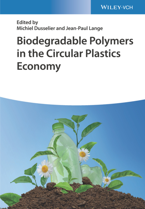 Cover image for book Biodegradable Polymers in the Circular Plastics Economy