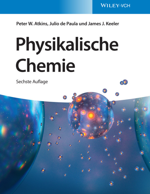 Physikalische Chemie, 6. Auflage 
