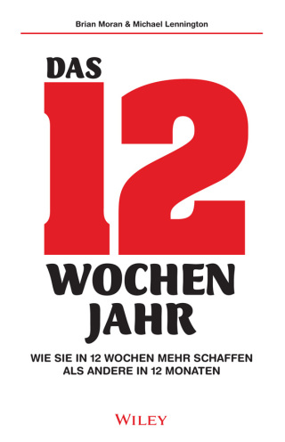 Das 12 Wochen Jahr