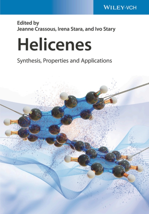 Cover image for book Helicenes: Synthesis, Properties, and Applications