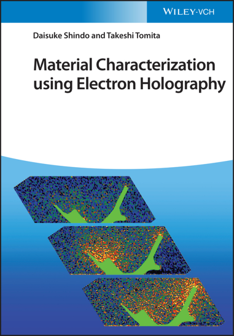 Cover image for book Material Characterization Using Electron Holography