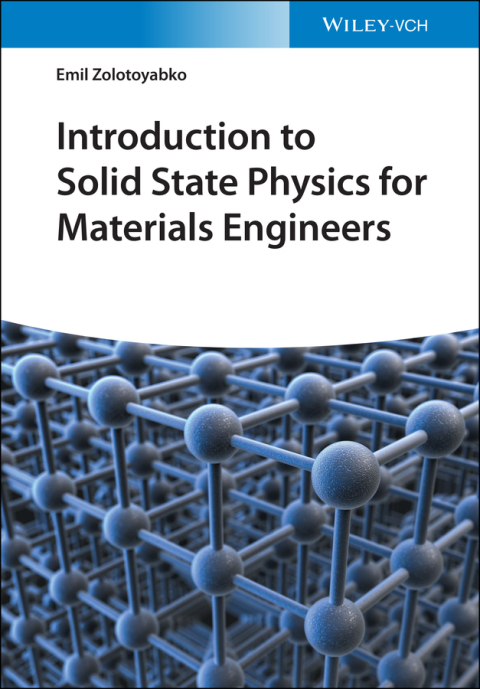 Cover image for book Introduction to Solid State Physics for Materials Engineers