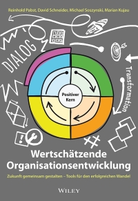 صورة الغلاف: Wertschätzende Organisationsentwicklung 1st edition 9783527510504