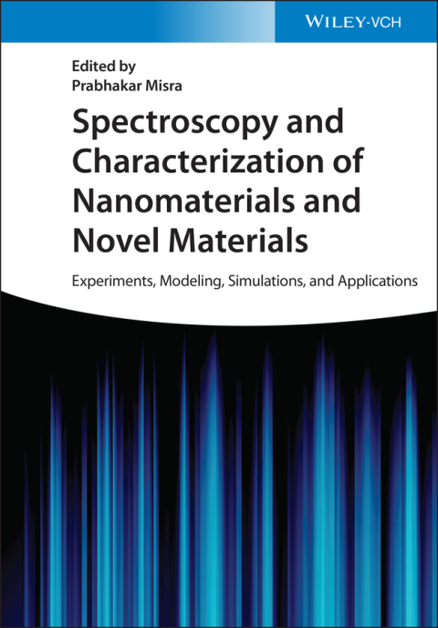 Cover image for book Spectroscopy and Characterization of Nanomaterials and Novel Materials