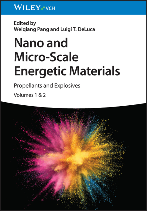 Cover image for book Nano and Micro-Scale Energetic Materials: Propellants and Explosives
