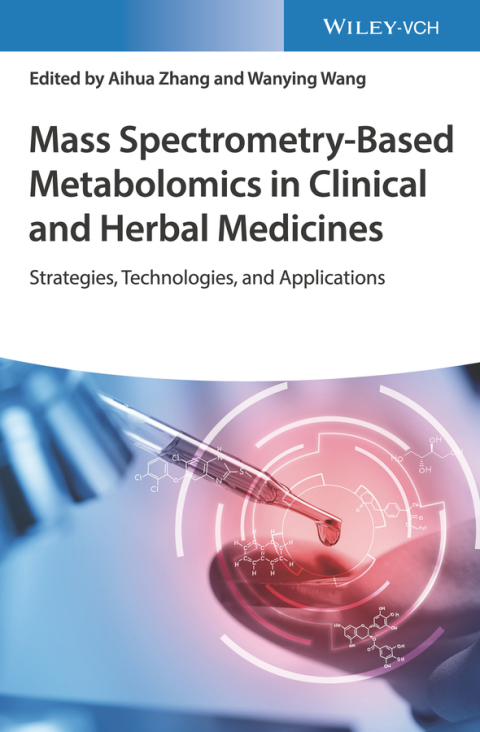Cover image for book Mass Spectrometry-Based Metabolomics in Clinical and Herbal Medicines