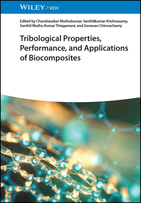 Cover image for book Tribological Properties, Performance, and Applications of Biocomposites