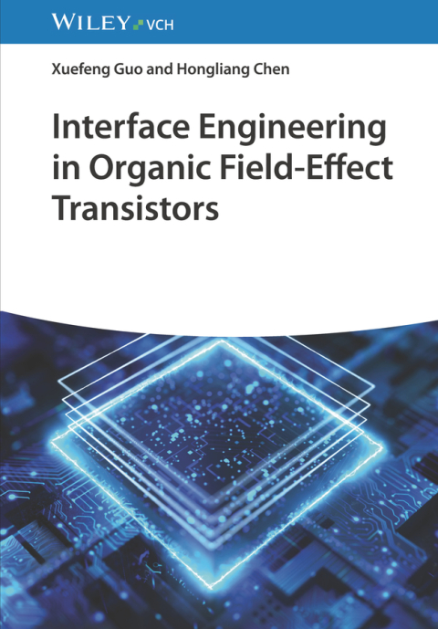 Cover image for book Interface Engineering in Organic Field-Effect Transistors