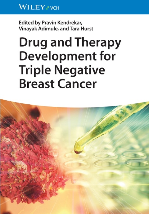 Cover image for book Drug and Therapy Development for Triple Negative Breast Cancer