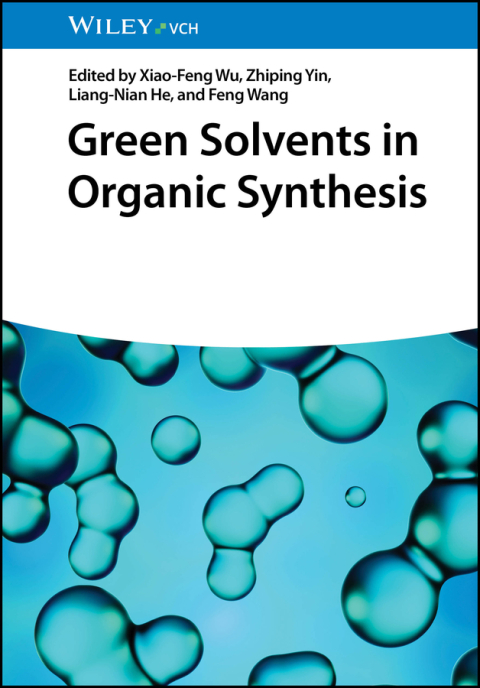 Green Solvents in Organic Synthesis 