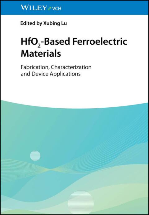 Cover image for book HfO2-Based Ferroelectric Materials