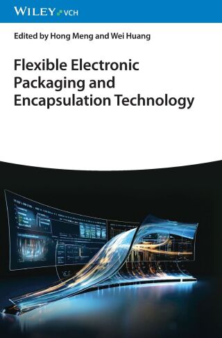 Flexible Electronic Packaging and Encapsulation Technology