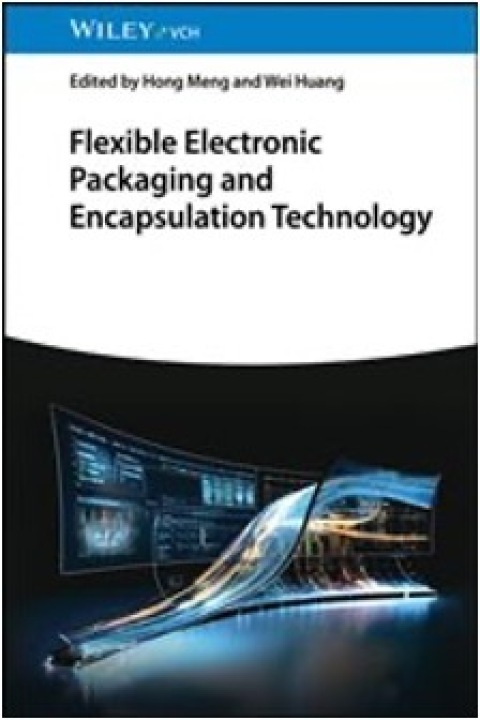 Cover image for book Flexible Electronic Packaging and Encapsulation Technology