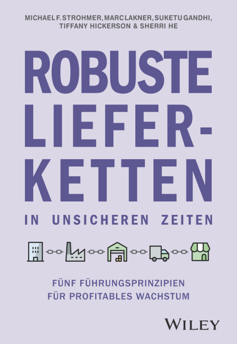 Robuste Lieferketten in unsicheren Zeiten 
