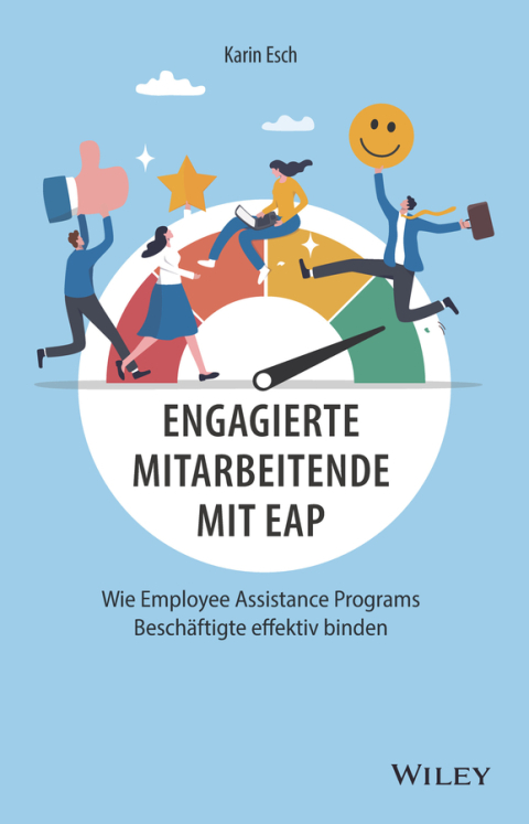 Cover image for book Engagierte Mitarbeitende mit EAP