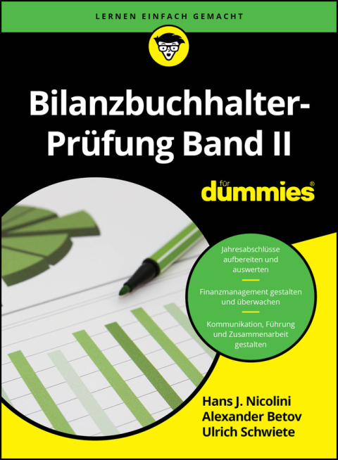 Bilanzbuchhalter-PrÃ¼fung Band II fÃ¼r Dummies 