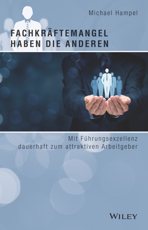 Cover image for book Fachkräftemangel haben die anderen