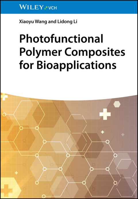 Cover image for book Photofunctional Polymer Composites for Bioapplications