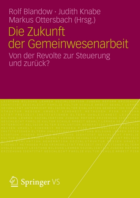 Cover image for book Die Zukunft der Gemeinwesenarbeit
