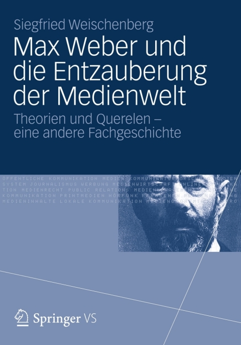 Cover image for book Max Weber und die Entzauberung der Medienwelt