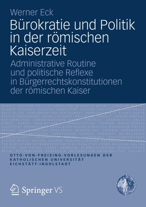 Cover image for book Bürokratie und Politik in der römischen Kaiserzeit