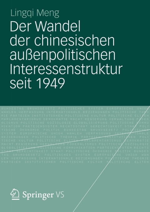 Cover image for book Der Wandel der chinesischen außenpolitischen Interessenstruktur seit 1949
