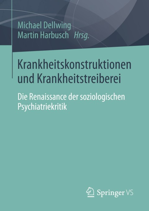 Cover image for book Krankheitskonstruktionen und Krankheitstreiberei