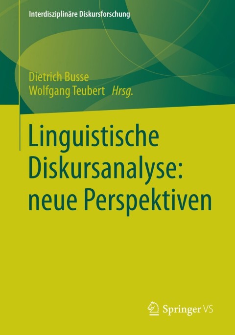 Cover image for book Linguistische Diskursanalyse: neue Perspektiven