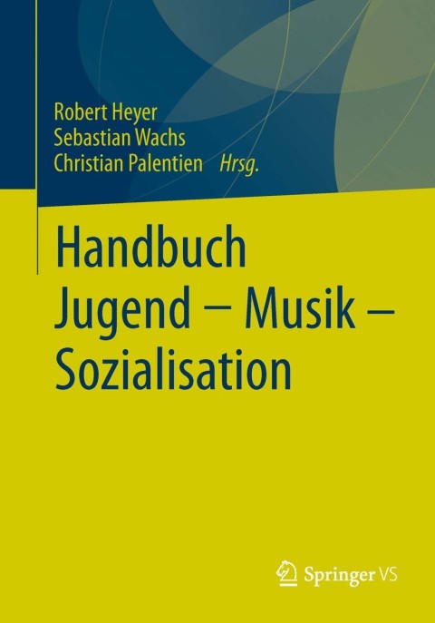 Cover image for book Handbuch Jugend - Musik - Sozialisation