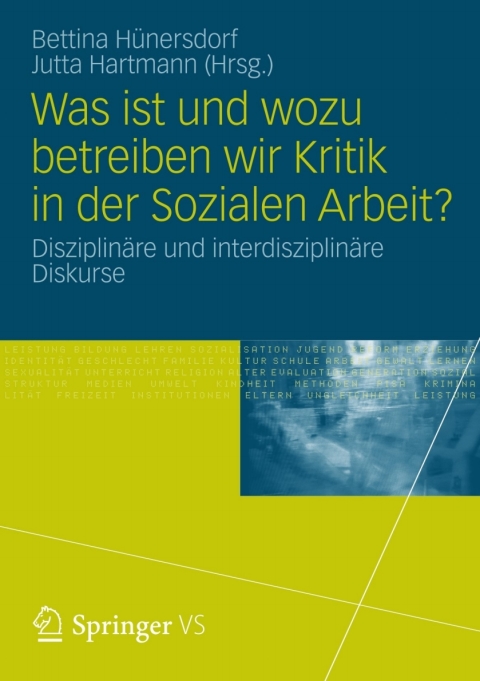 Cover image for book Was ist und wozu betreiben wir Kritik in der Sozialen Arbeit?