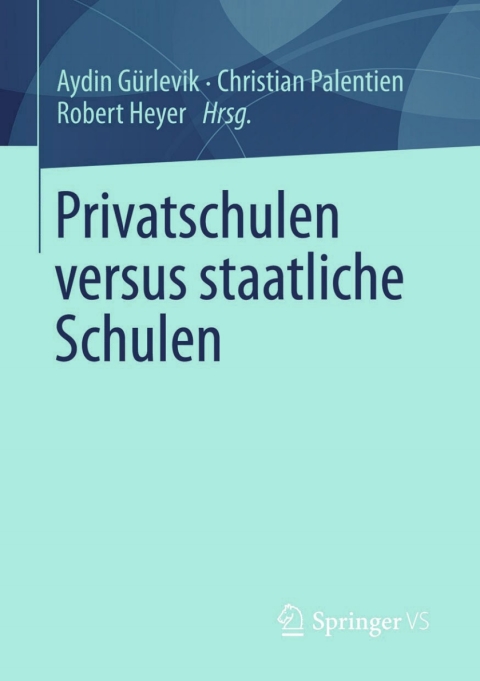 Cover image for book Privatschulen versus staatliche Schulen