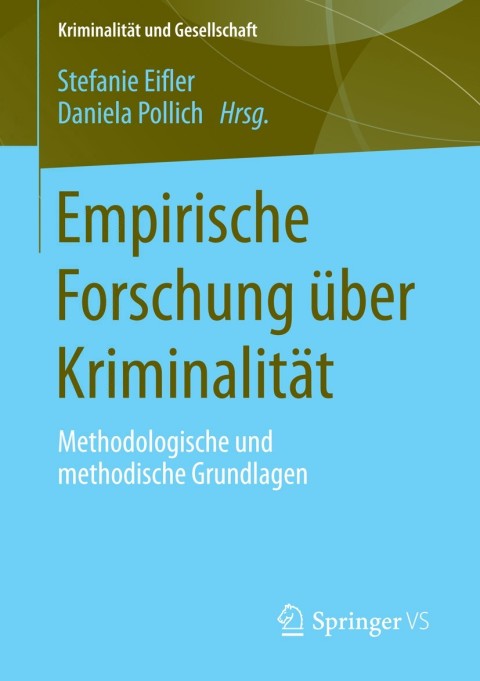 Cover image for book Empirische Forschung über Kriminalität