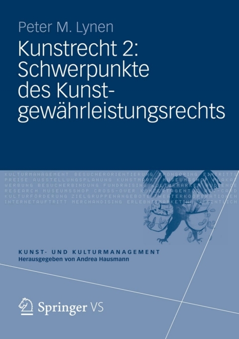 Cover image for book Kunstrecht 2: Schwerpunkte des Kunstgewährleistungsrechts