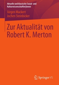 Cover image: Zur Aktualität von Robert K. Merton 9783531184173