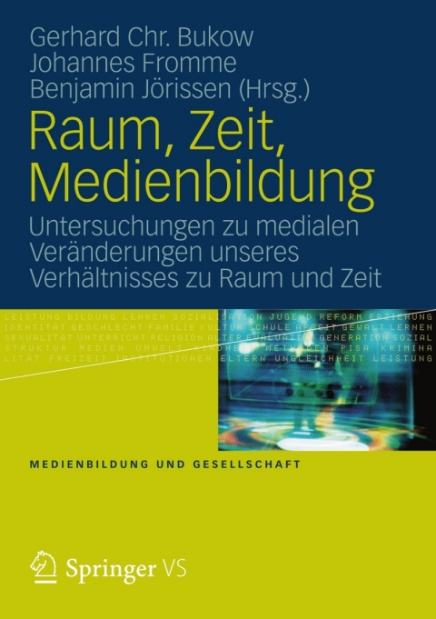 Cover image for book Raum, Zeit, Medienbildung